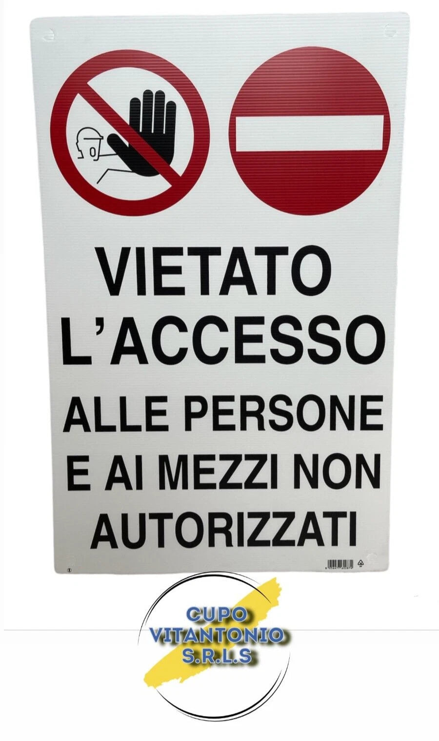 Cartello segnaletica VIETATO L'ACCESSO