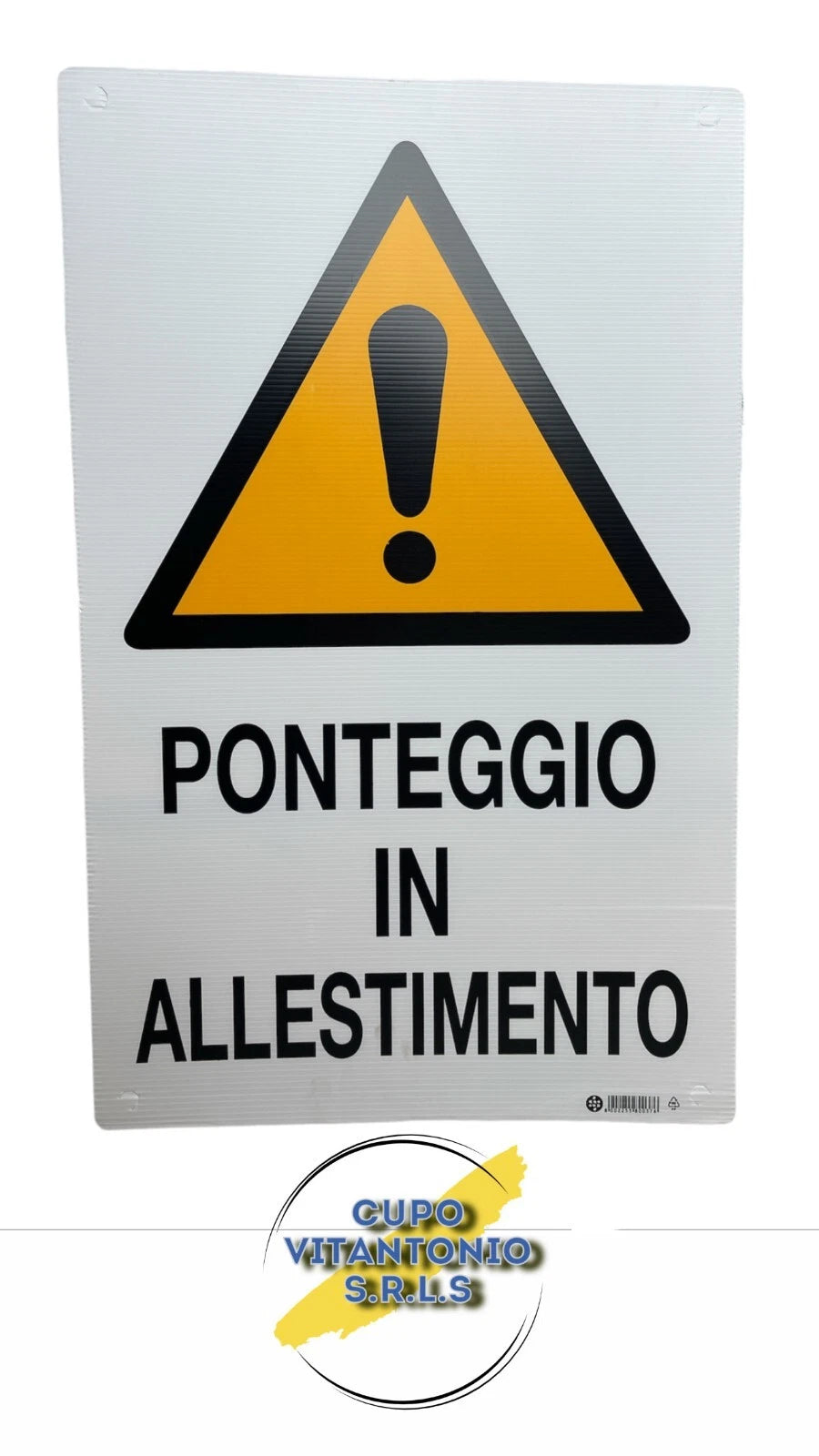 CARTELLO PONTEGGIO IN ALLESTIMENTO